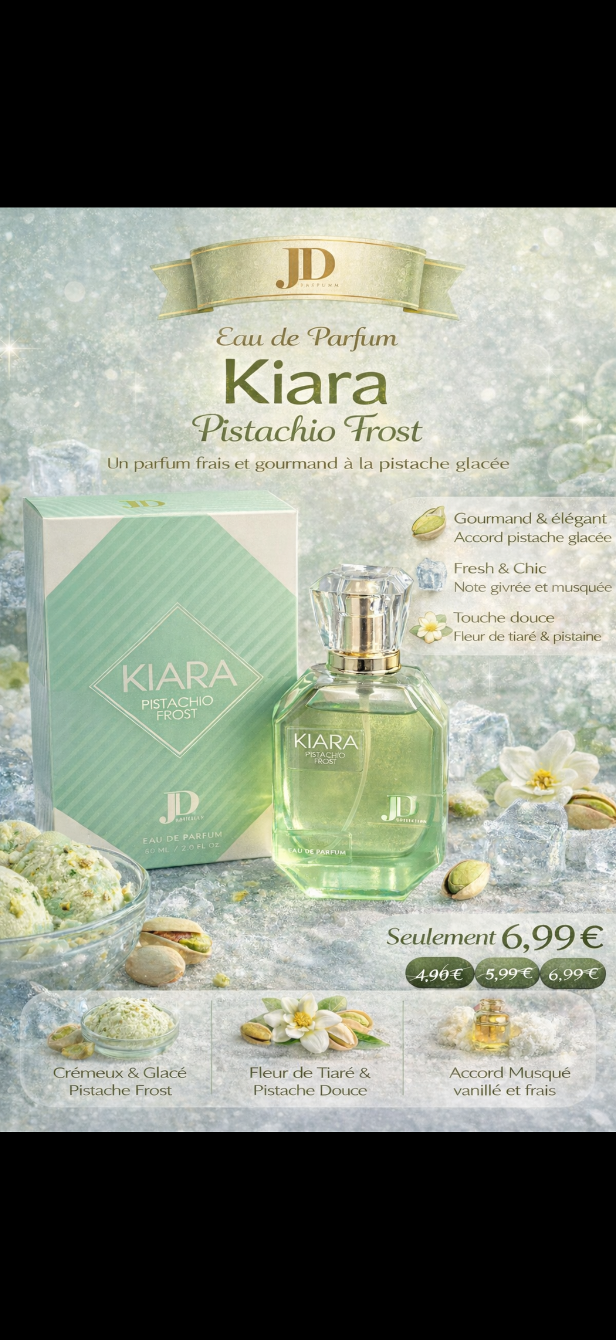 Eau de Parfum Pistache Glacée – Kiara Pistachio Frost – JD 60 ml